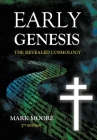 Early Genesis: The Revealed Cosmology By Mark M. Moore Cover Image