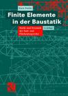 Finite Elemente in Der Baustatik: Statik Und Dynamik Der Stab- Und Flächentragwerke By Horst Werkle Cover Image