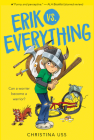 Erik vs. Everything By Christina Uss Cover Image