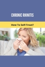 Chronic Rhinitis: How To Self-Treat?: Chronic Rhinitis In Dogs Cover Image