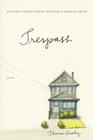 Trespass: Poems By Thomas Dooley Cover Image