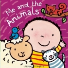 Me and the Animals (Me and the World) By Liesbet Slegers Cover Image