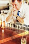 It's Your Decision: An Alternate Step Cover Image