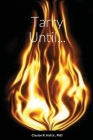 Tarry Until... Cover Image