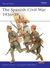 The Spanish Civil War 1936–39 (Men-at-Arms) Cover Image