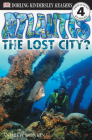 DK Readers L4: Atlantis: The Lost City? (DK Readers Level 4) By Andrew Donkin Cover Image