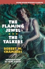 The Flaming Jewel / The Talkers Cover Image