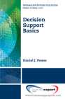 Decision Support Basics By Daniel J. Power Cover Image
