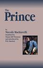The Prince By Ninian Hill Thomson (Translator), W. K. Marriott (Introduction by), Niccolo Machiavelli Cover Image