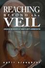 Reaching Beyond the Veil Cover Image