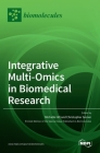 Integrative Multi-Omics in Biomedical Research By Michelle Hill (Guest Editor), Christopher Gerner (Guest Editor) Cover Image