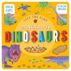 Dinosaurs : Lift-the-Flap Fact Book By IglooBooks Cover Image