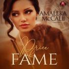 Price of Fame Lib/E By Amaleka McCall, Iikane (Read by) Cover Image