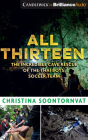 All Thirteen: The Incredible Cave Rescue of the Thai Boys' Soccer Team By Christina Soontornvat, Quincy Surasmith (Read by), Christina Soontornvat (Read by) Cover Image