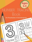 Number Tracing Book for Preschoolers 3-5 & Kindergarten: Fun and Easy Way to Learn 1 to 20 for Kids ages 3 to 5 By Jay T Cover Image
