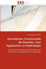 Assimilation Variationelle de Données: Une Application En Hydrologie (Omn.Univ.Europ.) Cover Image