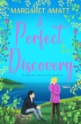 A Perfect Discovery By Margaret Amatt Cover Image
