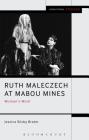Ruth Maleczech at Mabou Mines: Woman's Work (Engage) By Jessica Silsby Brater, Enoch Brater (Editor), Mark Taylor-Batty (Editor) Cover Image