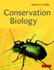 Conservation Biology By Andrew S. Pullin Cover Image