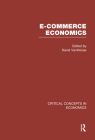 E-Commerce Economics (Critical Concepts in Economics) Cover Image
