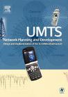 Umts Network Planning and Development: Design and Implementation of the 3g Cdma Infrastructure Cover Image