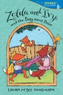 Zelda and Ivy and the Boy Next Door: Candlewick Sparks By Laura McGee Kvasnosky, Laura McGee Kvasnosky (Illustrator) Cover Image
