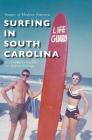 Surfing in South Carolina Cover Image