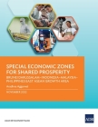 Special Economic Zones for Shared Prosperity: Brunei Darussalam–Indonesia–Malaysia–Philippines East ASEAN Growth Area By Asian Development Bank Cover Image