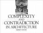 Robert Venturi: Complexity and Contradiction in Architecture (Museum of Modern Art Papers on Architecture) By Robert Venturi, Arthur Drexler (Text by (Art/Photo Books)), Vincent Scully (Contribution by) Cover Image