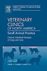 Chronic Intestinal Diseases of Dogs and Cats, an Issue of Veterinary Clinics: Small Animal Practice: Volume 41-2 (Clinics: Veterinary Medicine #41) Cover Image