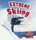 Extreme Skiing (Extreme Sports - No Limits!) By Kelley MacAulay Cover Image