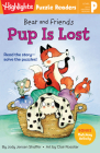 Bear and Friends: Pup Is Lost (Highlights Puzzle Readers) Cover Image