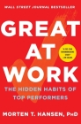 Great at Work: The Hidden Habits of Top Performers Cover Image