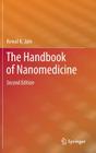 The Handbook of Nanomedicine By Kewal K. Jain Cover Image