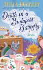 Death in a Budapest Butterfly (A HUNGARIAN TEA HOUSE MYSTERY #1) Cover Image