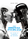 The Digital Twin 2.0: The Future of Technology and Business Cover Image