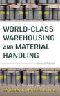 World-Class Warehousing and Material Handling, Second Edition By Edward Frazelle Cover Image