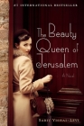The Beauty Queen of Jerusalem: A Novel By Sarit Yishai-Levi, Anthony Berris (Translated by) Cover Image