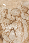 Raffael als Zeichner – Raphael As Draughtsman By Joachim Jacoby (Editor), Martin Sonnabend (Editor) Cover Image