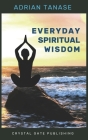 Everyday Spiritual Wisdom Cover Image