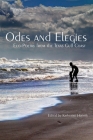 Odes and Elegies: Eco-Poetry from the Texas Gulf Coast By Katherine Hoerth (Editor) Cover Image