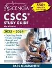 CSCS Study Guide 2023-2024: 550+ Practice Questions, Exam Prep for the NSCA Certified Strength and Conditioning Specialist Test [6th Edition] By E. M. Falgout Cover Image