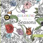 Coloring for All Seasons: Spring By River Grove Books Cover Image
