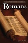 Romans: A Literary Commentary On the Book of Romans (Expository #1) By Kenneth W. Bow Cover Image