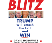 Blitz: Trump Will Smash the Left and Win Cover Image