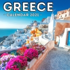 Greece Calendar 2021: 16-Month Calendar, Cute Gift Idea For Greece Lovers Men & Women Cover Image