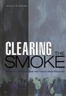 Clearing the Smoke: Assessing the Science Base for Tobacco Harm Reduction Cover Image