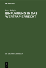 Einführung in das Wertpapierrecht (de Gruyter Lehrbuch) Cover Image