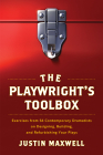 The Playwright's Toolbox: Exercises from 56 Contemporary Dramatists on Designing, Building, and Refurbishing Your Plays Cover Image