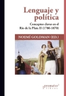 Lenguaje y política: Conceptos claves en el Río de la Plata II (1780-1870) Cover Image